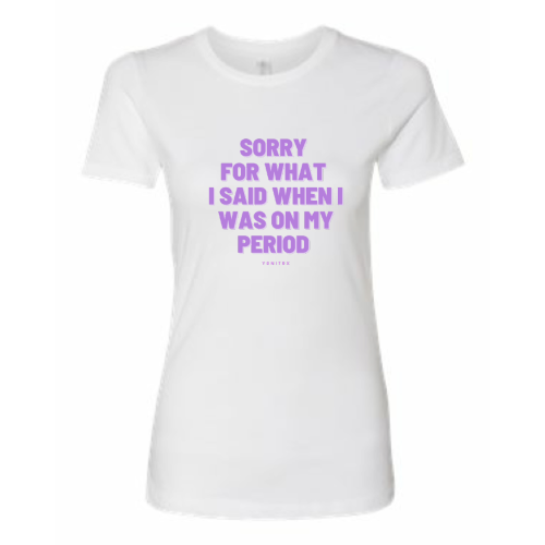 "I'm Sorry" T-Shirt